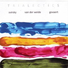 Trialectics
