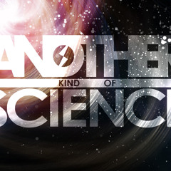 Another Kind Of Science