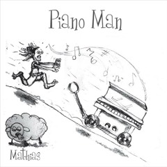 Mathias Piano Man