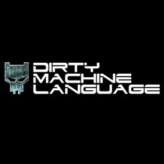 Dirty Machine Language