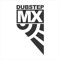DUBSTEPMX