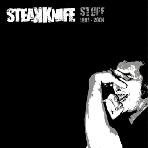 Stream Steakknife music Listen to songs, albums, playlists for free