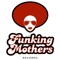 Funking Mothers