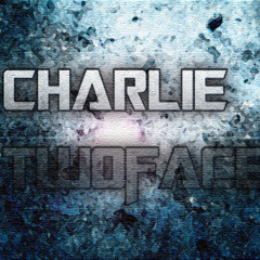 Charlie TwoFace