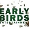 Early Birds