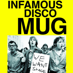The Infamous Disco MUG