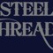 Steel Threads 1