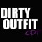 Dirty Outfit