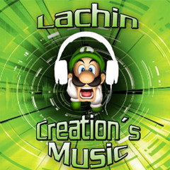 LachinCreations  (Music)