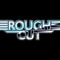 roughcutband