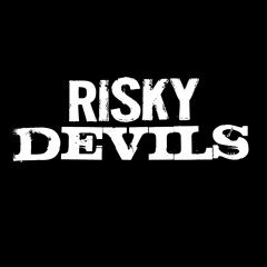Risky Devils