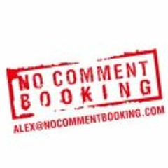 No Comment Booking Agency