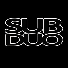 Sub:Duo