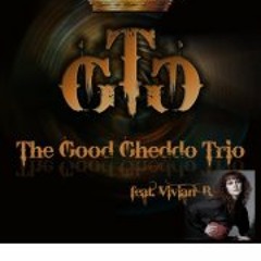 Good Gheddo Trio