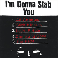 I'm Gonna Stab You