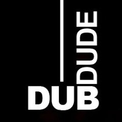 The Dub Dude