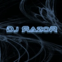 Dj RazoR