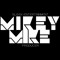 Official MikeyMike