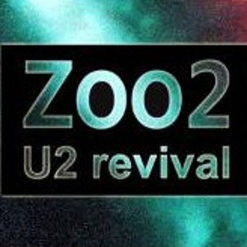 Zoo Station_Zoo2_U2_tribute_revival_live_2014