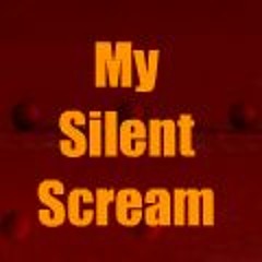 My Silent Scream