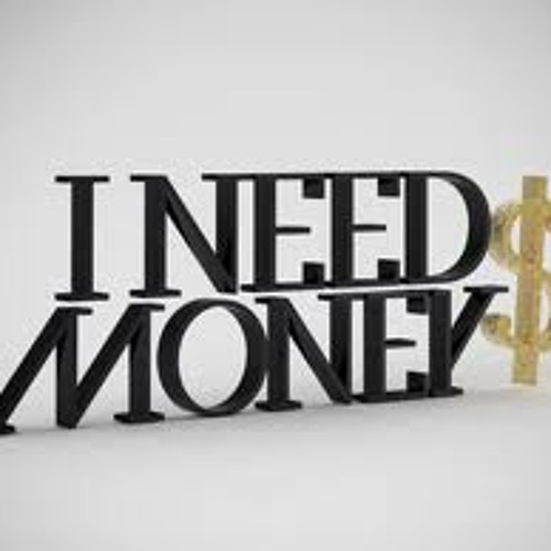 Stream I Need Money The Rapper Music Listen To Songs Albums Playlists For Free On Soundcloud