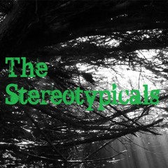 The Stereotypicals