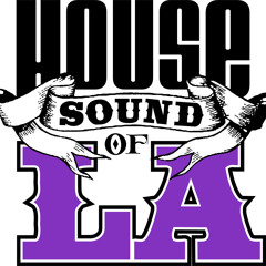 House Sound of LA