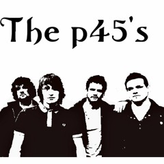 The P45s