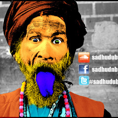 Sadhu Mixes