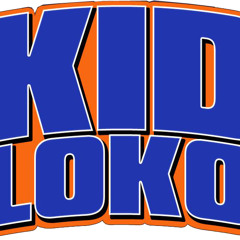 Kid Loko #FHK