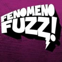 Fenomeno Fuzz