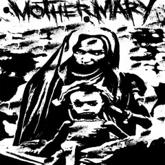 the mother mary