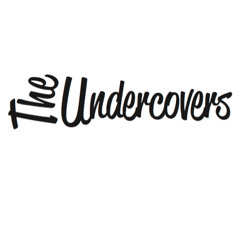 Theundercovers