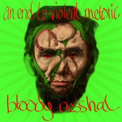 Bloody Asshat