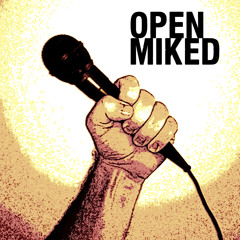 Open Miked