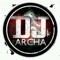 DJ ARCHA