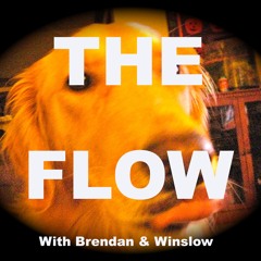 TheFlowwithBrenandWinslow