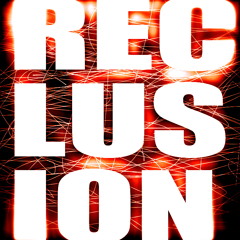 Reclusion