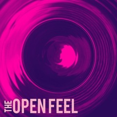 The Open Feel