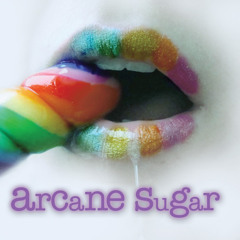 Arcane Sugar