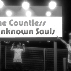 Countless Unknown Souls
