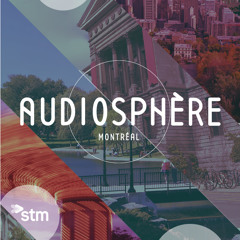 Audiosphere Montreal