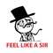 Like a Sir (P.A.P*****)