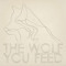 The Wolf You Feed