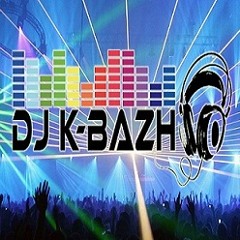 Dj K-Bazh ( Xino Knave )