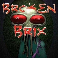 BROKENBRIX