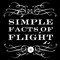 Simple Facts of Flight
