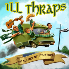 The Ill Thraps