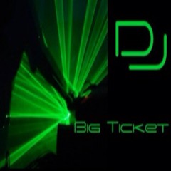 DJ Big Ticket