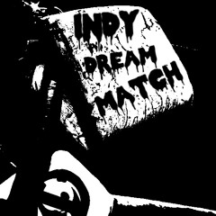 #INDYDREAMMATCH